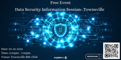 Banner image for Data Security Information Session - Townsville 