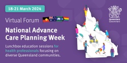 Banner image for 2024 Advance Care Planning Week Virtual Forum