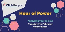 Banner image for Region's Hour of Power - Analysing your socials