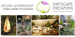 Banner image for Create a Garden of Connection Workshop on Sunday