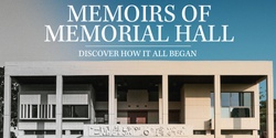 Banner image for Memoirs of Memorial Hall - Documentary Premiere Screening