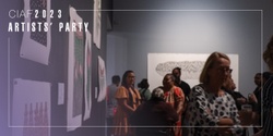 Banner image for CIAF Artists’ Party