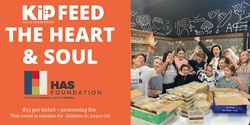 Banner image for KiP Feed the Heart and Soul at Scoffed Kitchen!