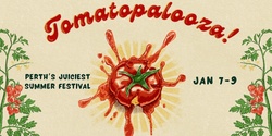 Banner image for The Big Squeeze (at Tomatopalooza 2022)