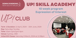 Banner image for Expression of Interest: UP! Skill Academy