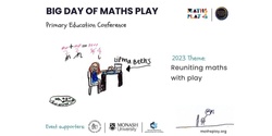 Banner image for Big Day of Maths Play - Primary Education Conference