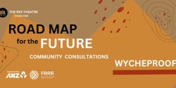 Banner image for Road Map for the Future - Wycheproof