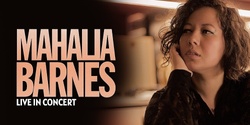 Banner image for Mahalia Barnes Live Concert at Avoca Beach Theatre