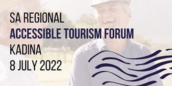 Banner image for Accessibility Tourism Forum
