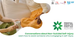 Banner image for Dalyellup - Conversations About Non-Suicidal Self-Injury (1/2 day)