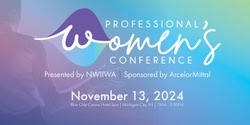 Banner image for Professional Women's Conference