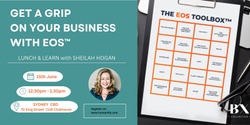 Banner image for Get a Grip on your Business with EOS