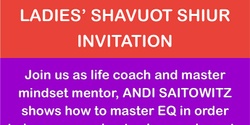 Banner image for Ladies' Shavuot Shiur