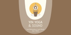 Banner image for Yin Yoga & Sound 