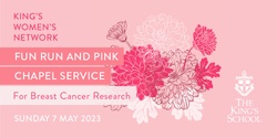 Banner image for KWN Fun Run and Pink Chapel Service 