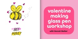 Banner image for Valentine Making Glass Pen Workshop