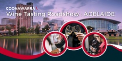 Banner image for 2024 Coonawarra Wine Tasting Roadshow - ADELAIDE