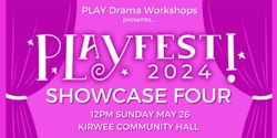 Banner image for PLAYFest Showcase FOUR 