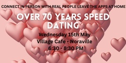Banner image for Over 70 years Speed Dating 