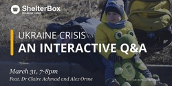 Banner image for Ukraine Crisis: An Interactive Q&A
