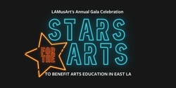 Banner image for Stars for the Arts Benefit Gala