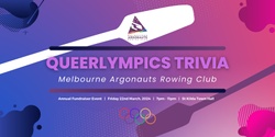 Banner image for Melbourne Argonauts Queerlympics Trivia Fundraiser