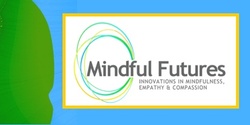 Banner image for 2019 Mindful Futures Network Conference