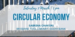 Banner image for Circular Economy with Sabrina Chakori