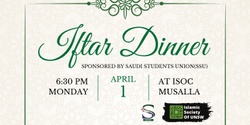 Banner image for Iftar Dinner - 1st April - by Saudi Students Union(SSU)