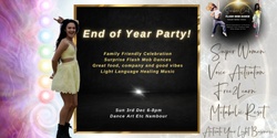 Banner image for End of Year Party - Flash Mob Dance, Ascension and Community
