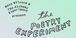 Banner image for The Poetry Experiment: OPEN MIC // FIRST BIRTHDAY PARTY