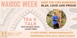 Banner image for NAIDOC Week Tea & Talk at the Western Sydney Startup Hub