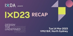 Banner image for IxD23 Recap