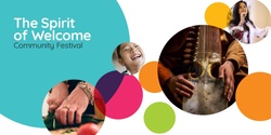 Banner image for The Spirit of Welcome- Refugee Week Event 2024