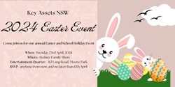 Banner image for Key Assets Australia - NSW 2024 Easter Event 