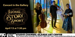 Banner image for Concert in the Gallery: Long Story Short