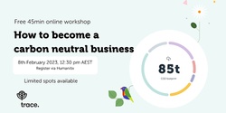 Banner image for How to become a carbon neutral business in 2023