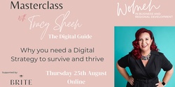 WiBRD MasterClass with Tracy Sheen from The Digital Guide, Why you need a Digital Strategy to survive and thrive