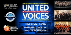 Banner image for UNITED VOICES: A Barbershop Unity Project