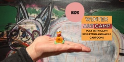 Banner image for Winter Art Camp: Play with Clay! Sculpting Animals & Cartoons