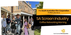 Banner image for SA Screen Industry Coffee Networking Morning