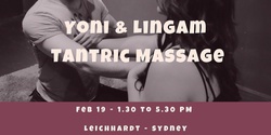 Banner image for Yoni and Lingam Tantric Massage - Sydney