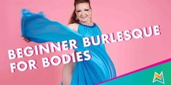 Banner image for Burlesque workshop - Beginners