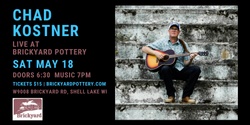 Banner image for Chad Kostner | Live at Brickyard Pottery