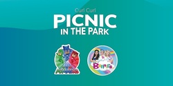 Banner image for Picnic in the Park, Curl Curl