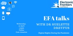 Banner image for EFA talks with Suelette Dreyfus