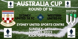 Banner image for Australia Cup Round of 16 - Sydney United 58 FC vs Western United FC
