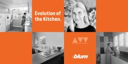 Banner image for A+W x Blum Event: Evolution of the Kitchen