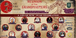 Banner image for Enter the Dragon: Reunion of the Grandmasters - DASHI Lunar New Year 2024