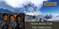 Banner image for Highlands for the Himalaya